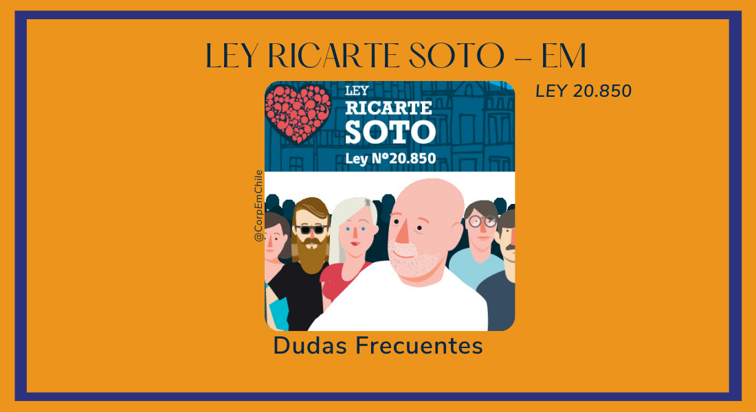 Dudas Frecuentes – Ley Ricarte Soto